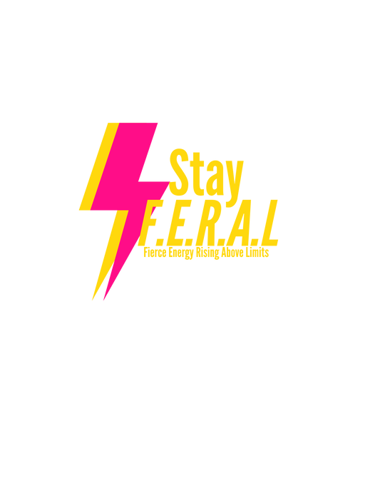 Stay F.E.R.A.L